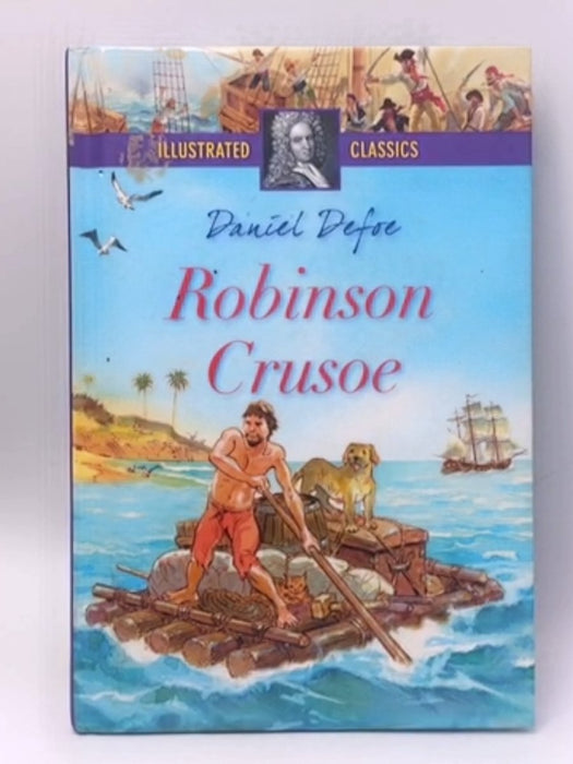 Robinson Crusoe - Hardcover - Daniel Defoe