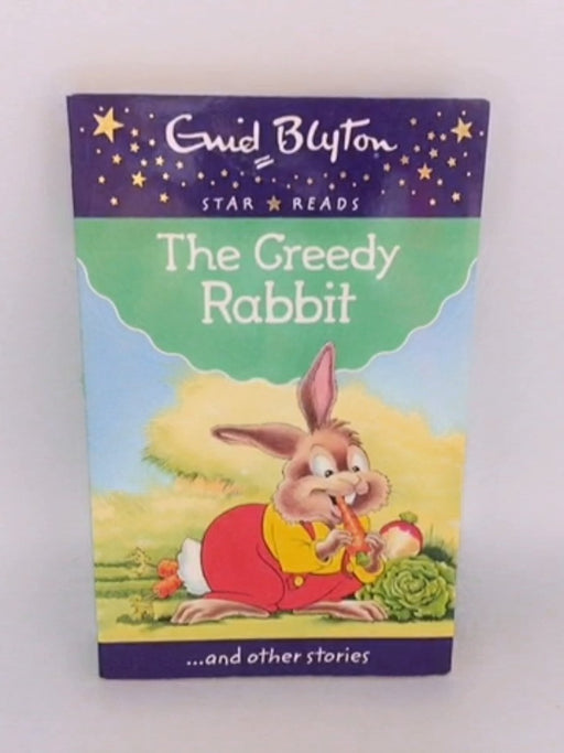 The Greedy Rabbit - Enid Blyton