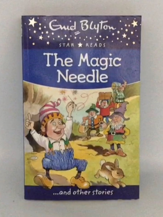 The Magic Needle - Enid Blyton; 