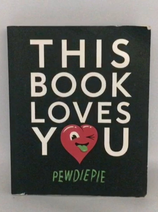 This Book Loves You - Felix Kjellberg;