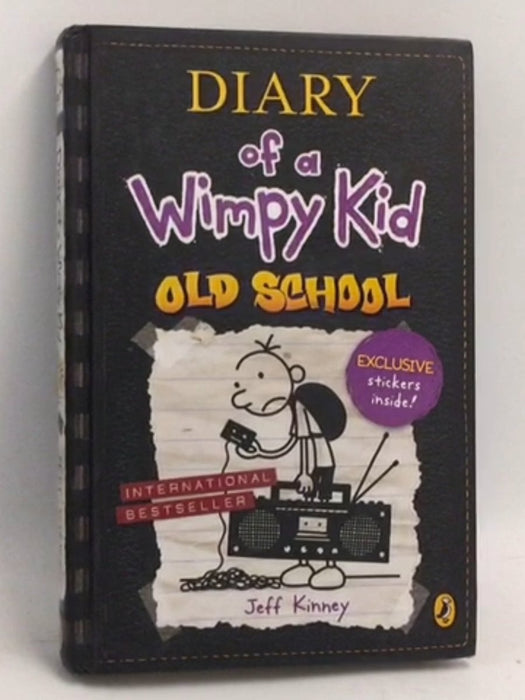 Diary of a Wimpy Kid: Old School - Hardcover - Jeff Kinney;