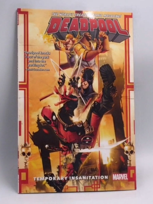 Deadpool: World's Greatest, Volume 4: Temporary Insanitation   - Gerry Duggan