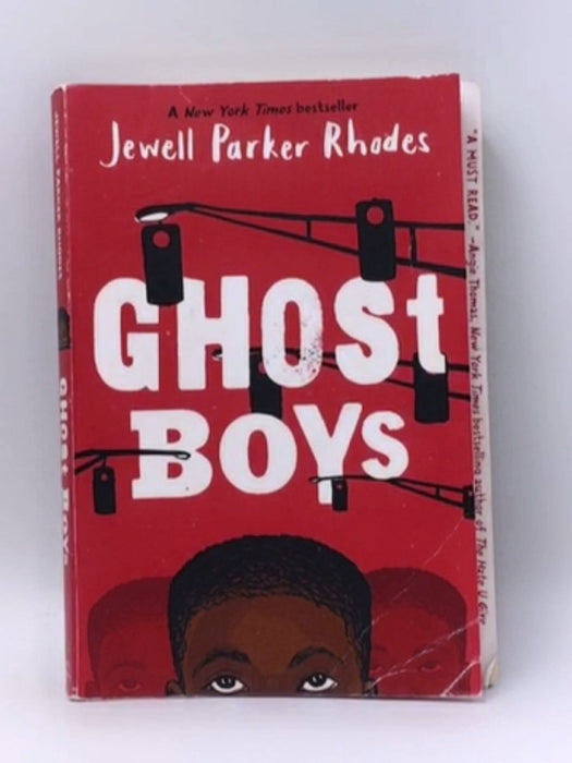 Ghost Boys - Jewell Parker Rhodes; 