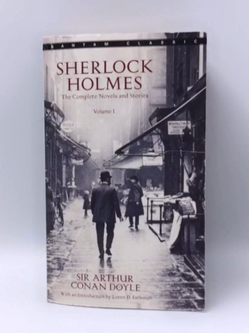 The Complete Sherlock Holmes Novels and Stories - Sir Arthur Conan Doyle