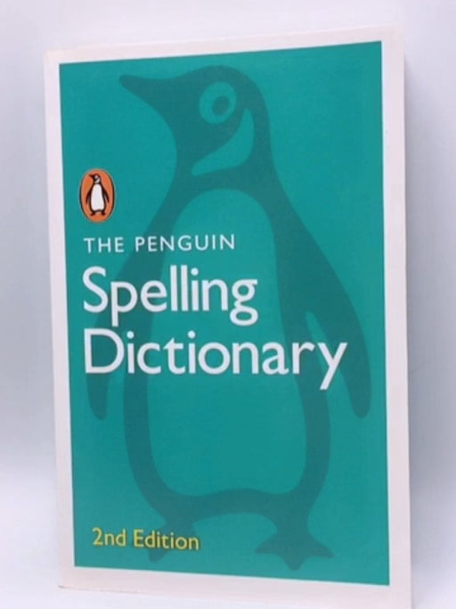 The Penguin Spelling Dictionary - Market House Books Ltd; Market House Books Ltd. Staff; 