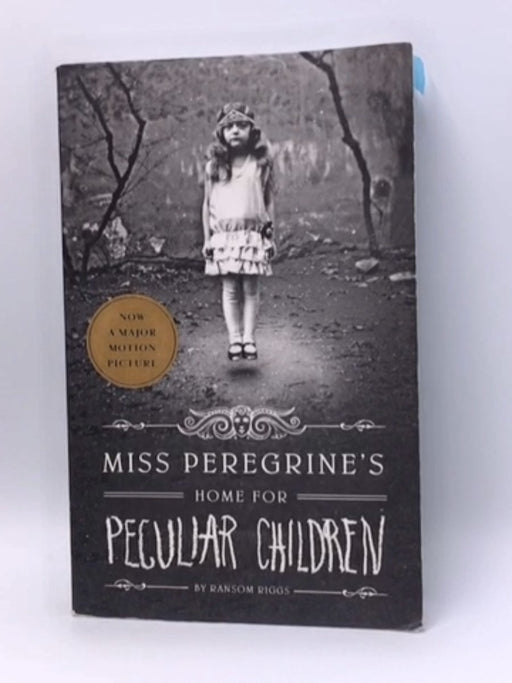 Miss Peregrine's Home for Peculiar Children - Ransom Riggs