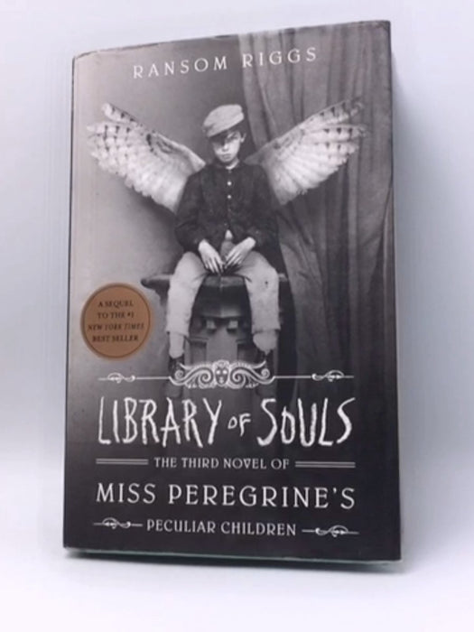 Library of Souls - Hardcover - Ransom Riggs