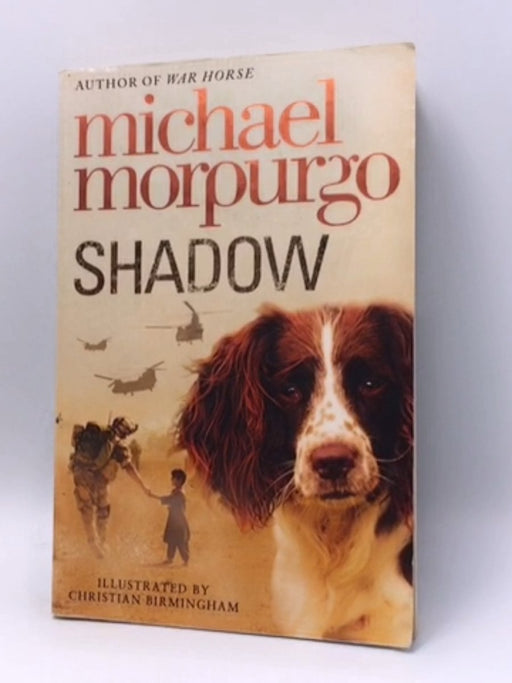 Shadow - Michael Morpurgo; 