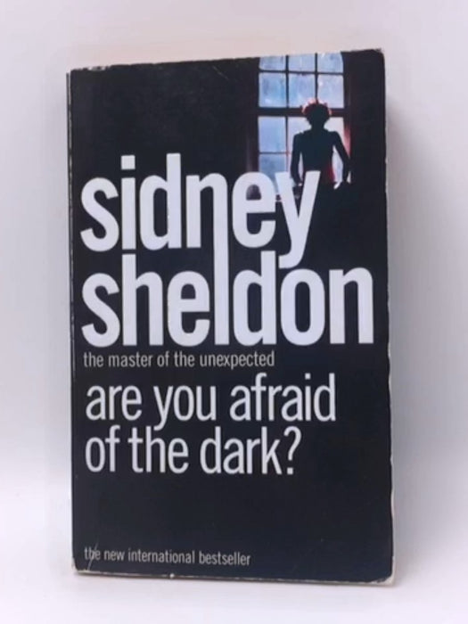 Are You Afraid of the Dark? - Sheldon, Sidney; 