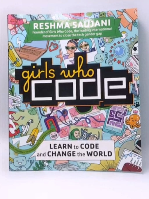 Girls Who Code - Reshma Saujani; 