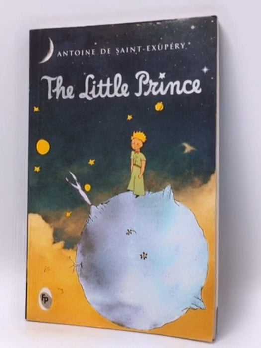 The Little Prince - Antoine de Saint-Exupéry; Katherine Woods; 