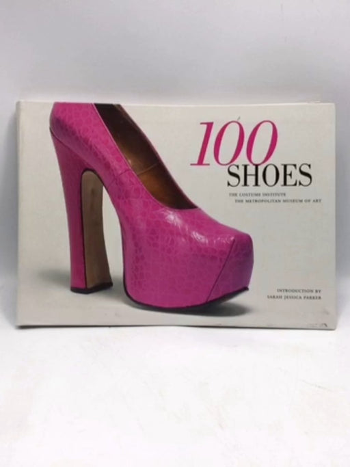 100 Shoes - Costume Institute (New York, N.Y.); 
