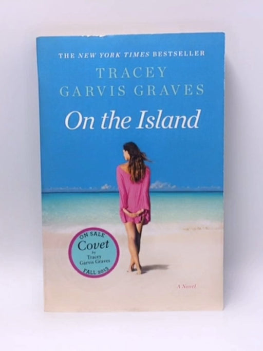 On the Island - Tracey Garvis Graves; 