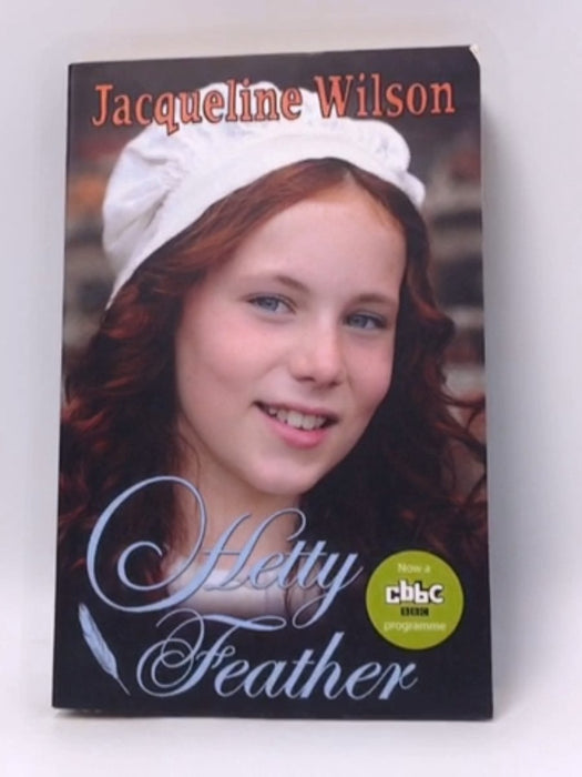 Hetty Feather - Jacqueline Wilson; 