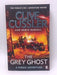 The Grey Ghost - Clive Cussler; Robin Burcell; 