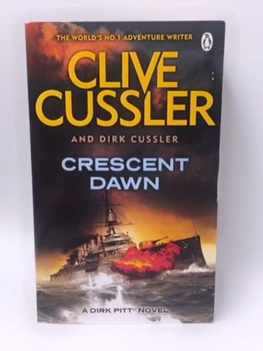 Crescent Dawn - Clive Cussler; Dirk Cussler; 