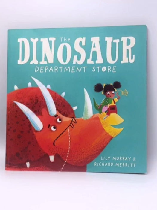 The Dinosaur Department Store - Richard Merritt; Lily Murray; 