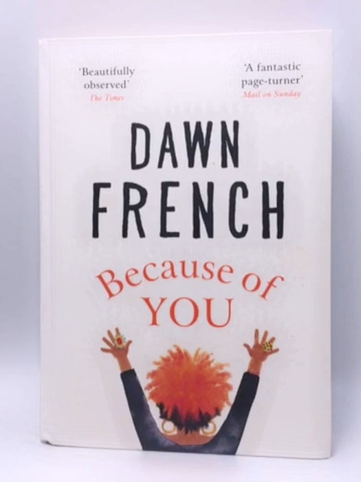 Because of You - Dawn French; 