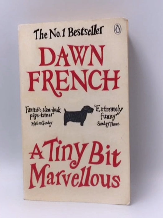 A Tiny Bit Marvellous - Dawn French