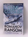 The Romanov Ransom - Clive Cussler; Robin Burcell; 