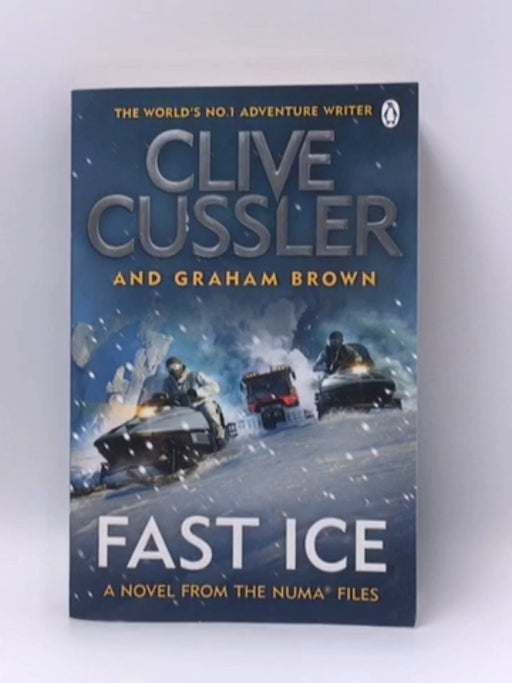 Fast Ice - Clive Cussler; Graham Brown; 