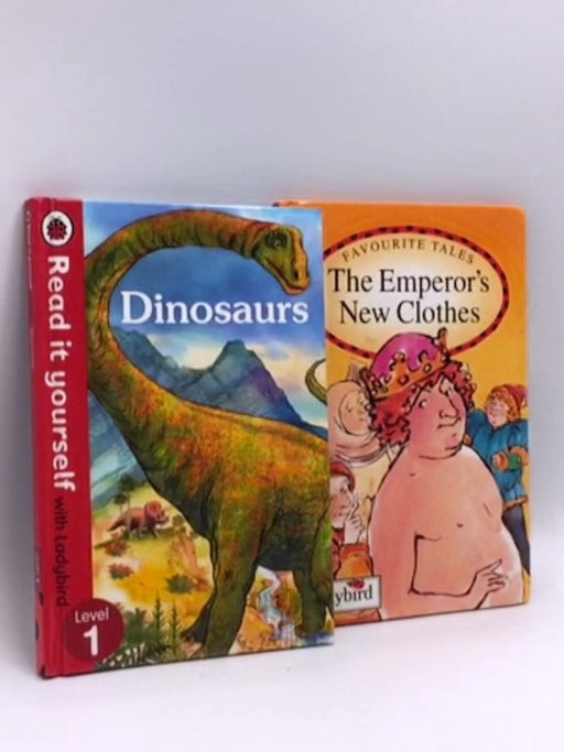 Dinosaurs  and The Emperor's New Clothes- [Hardcover] - Ladybird; Ladybird Books Staff; 