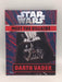 Star Wars Meet the Villains Darth Vader - Ruth Amos; 