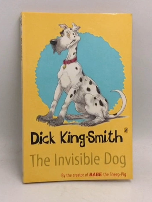 The Invisible Dog - Dick King-Smith
