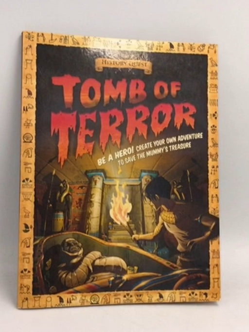 Tomb of Terror: Egyptians - Timothy Knapman