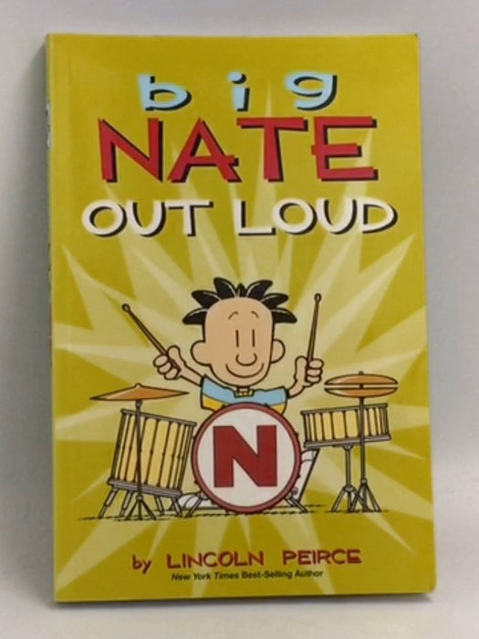 Big Nate Out Loud - Lincoln Peirce