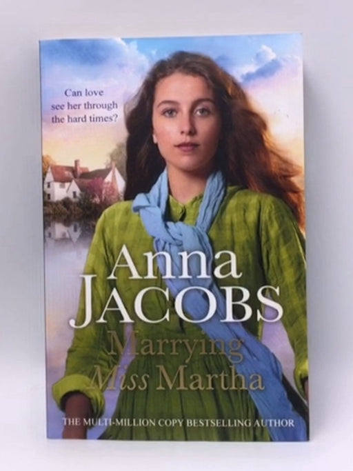 Marrying Miss Martha - Anna Jacobs; 