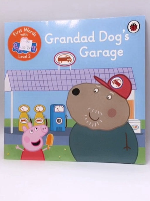 Grandad Dog's Garage - Peppa Pig; Neville Astley; Mark Baker; 