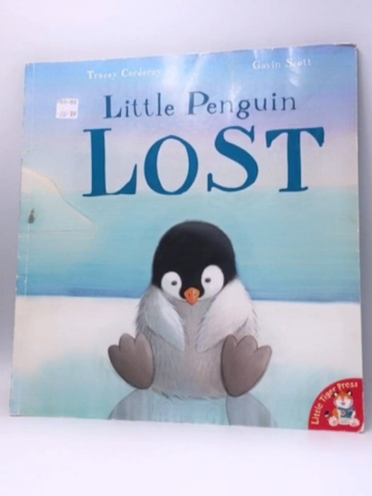 Little Penguin Lost - Tracey Corderoy; 