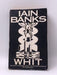 Whit - Iain Banks; 