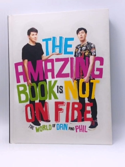 Amazing Book Is Not On Fire - Hardcover - Howell, D.; 