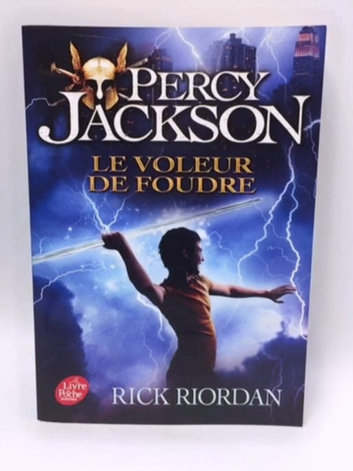 Le voleur de foudre - Rick Riordan; 