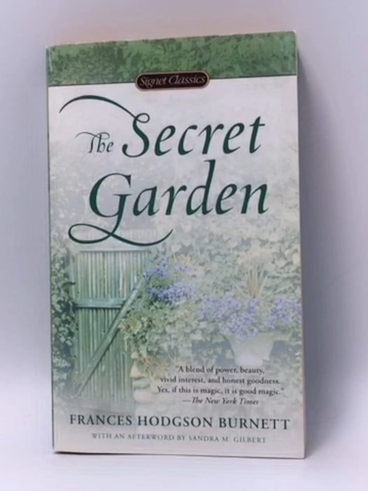 The Secret Garden  - Frances Hodgson Burnett; 