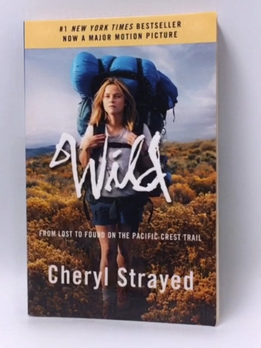 Wild - Cheryl Strayed; 