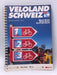 Veloland Schweiz Band 01 - Hardcover - werdverlag