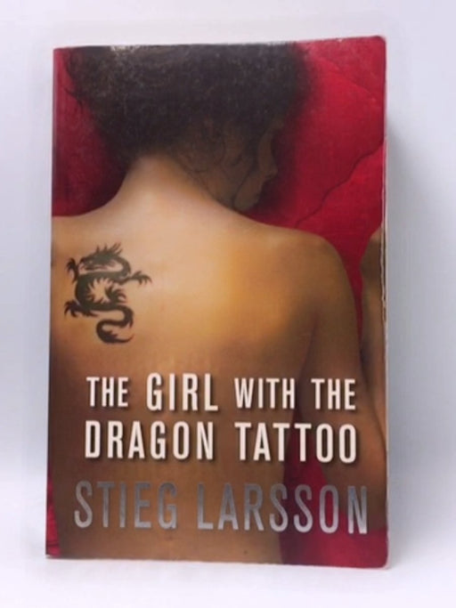 The Girl with the Dragon Tattoo - Stieg Larsson; 