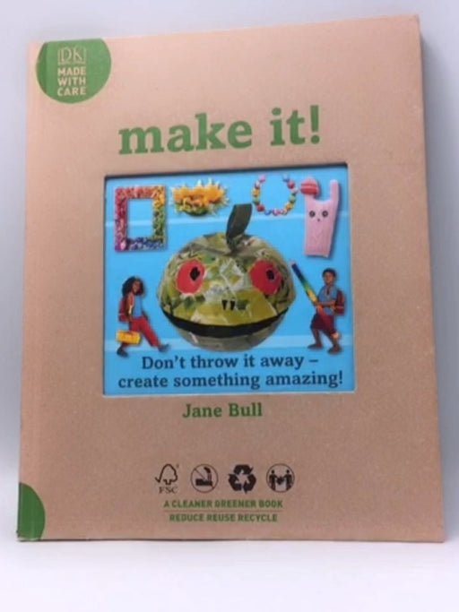 Make It! - Jane Bull; 