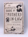 The Complete Book of Mothers-In-Law - Luisa Dillner; 