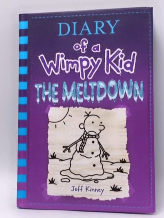 Diary of a Wimpy Kid: The Meltdown - Hardcover - Jeff Kinney