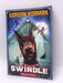 Swindle  - Gordon Korman