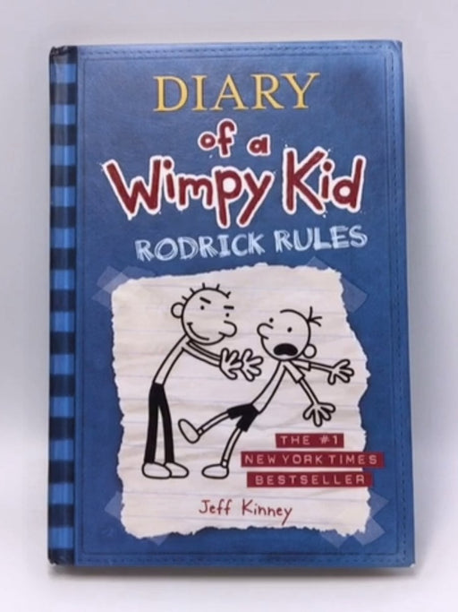 Diary of a Wimpy Kid # 2 - Rodrick Rules - Jeff Kinney; 