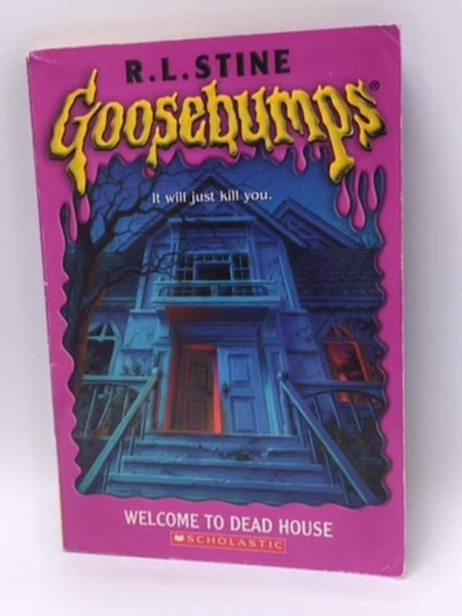 Welcome to Dead House - R. L. Stine; 