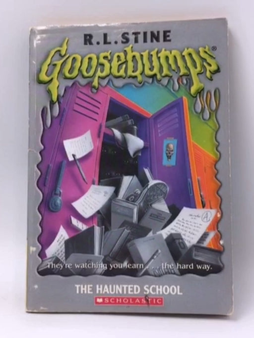 The Haunted School - R. L. Stine; 