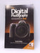 The Digital Photography Book - Scott Kelby