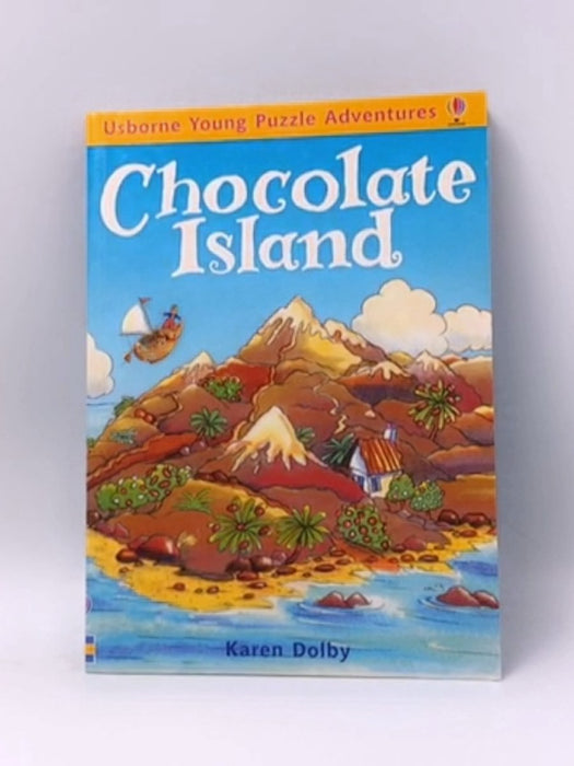 Chocolate Island - Karen Dolby; Emma Fischel; 