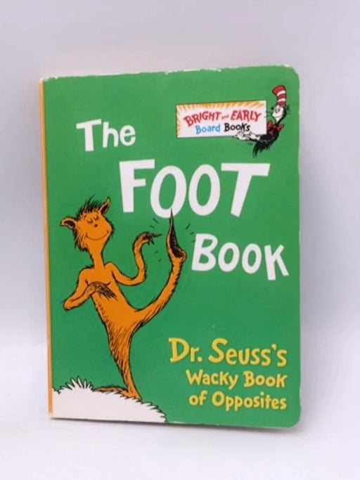 The Foot Book-Boardbook - Dr. Seuss; 